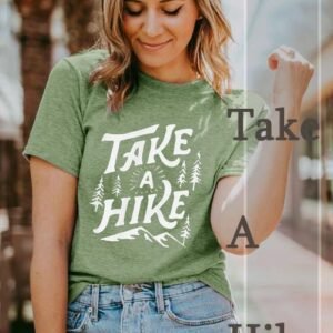 Funny Women's Hiking Shirt: Hike More, Worry Less!