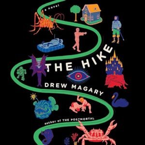 The Hike: An Epic Adventure of Fantasy and Survival